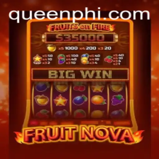 Exploring the Enchanting World of FruitNova: A Dive into QUEEN.PH's Latest Gaming Sensation