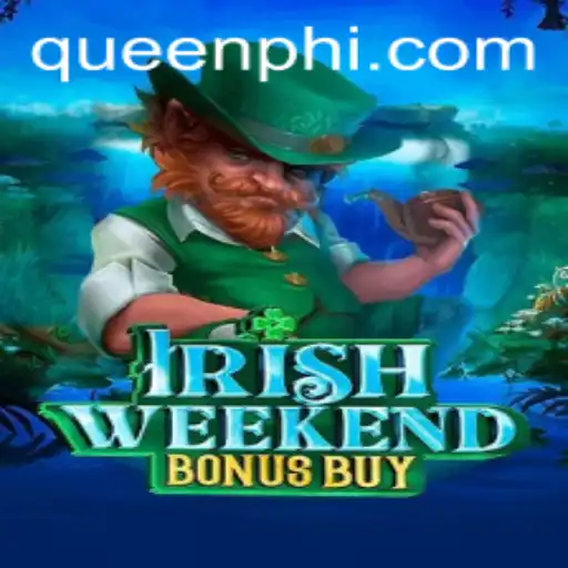 Discover the Exciting World of IrishWeekendBonusBuy