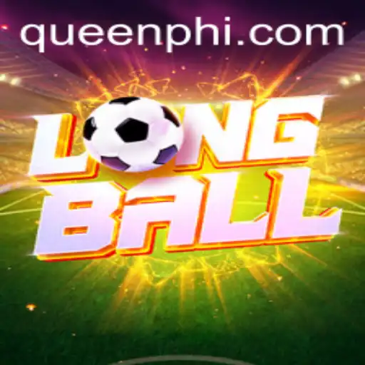 Exploring LongBall: The Exciting New Game Touted by QUEEN.PH
