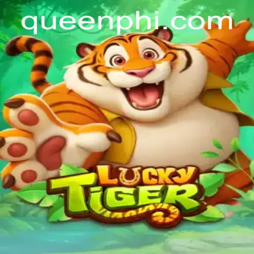 Exploring LuckyTiger: A Comprehensive Guide to the New Gaming Sensation